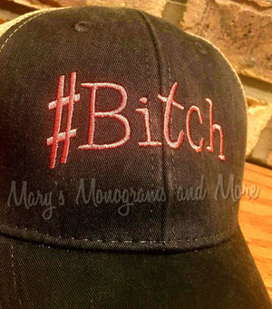 Bitch Hat - #Bitch Distressed Trucker Hat - #Bitch Ollie Cap - Personalized Trucker Hat - Bitch Accessory - Bitch Headwear