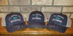 Set of 3, I'll bring the bad decisions, alcohol, more alcohol trucker hat set, custom bachelorette, birthday, drinking, party