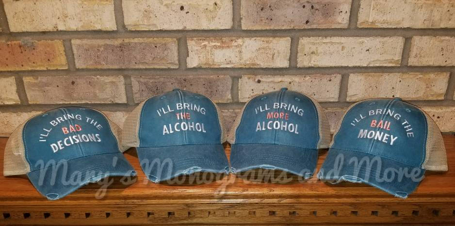 Free Shipping, I'll bring the alcohol, bad decisions, bail money, girls trip, night out, bachelorette, party custom trucker hat set
