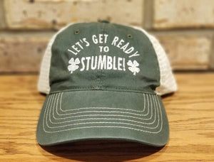 Let's Get Ready To Stumble Hat, St Patricks Day Drinking, Parade, Party, St Pattys Day, I'll Bring The Alcohol, Bad Decisions Hat