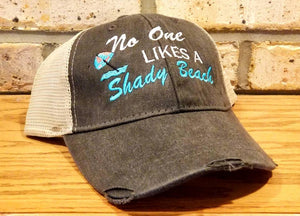 "No One Likes A Shady Beach" Hat