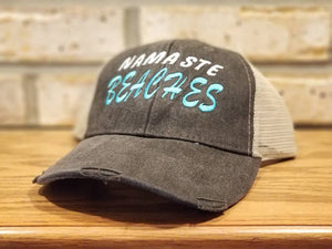 Namaste Beaches Hat, Embroidered Namaste Beaches Summer Vacation, Sun, Cap, I'll bring the alcohol, bad decisions, party, drinking, trucker