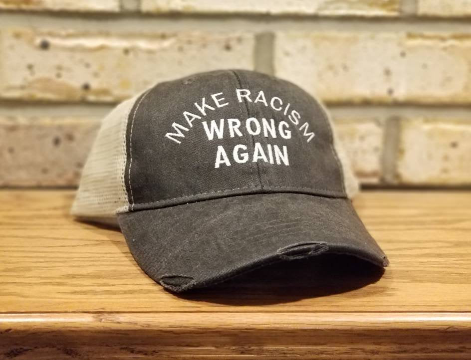 Make Racism Wrong Again Hat, Embroidered Anti Discrimination Cap, Liberal, Pride, Peace, No Racism, Custom, Personalized Baseball Hat