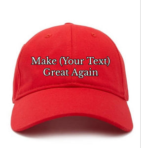 Your Text Make America Great Again Hat, Embroidered Donald Trump, Custom Text, Personalized Baseball Hat
